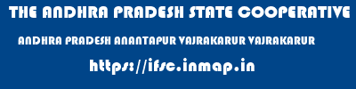 THE ANDHRA PRADESH STATE COOPERATIVE BANK LIMITED  ANDHRA PRADESH ANANTAPUR VAJRAKARUR VAJRAKARUR  ifsc code